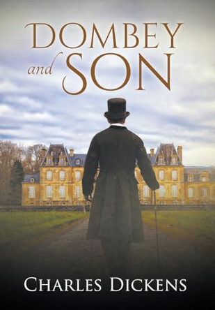 Dombey and Son (Annotated) by Charles Dickens 9781649220776