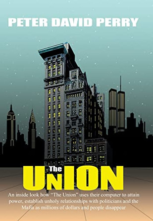 The Union by Peter David Perry 9781665710909