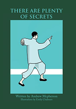 There Are Plenty of Secrets by Andrew McPherson 9781669886495