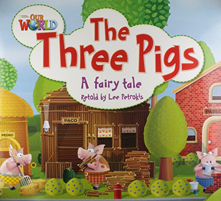 Our World Readers: The Three Pigs Big Book by  9781285191683