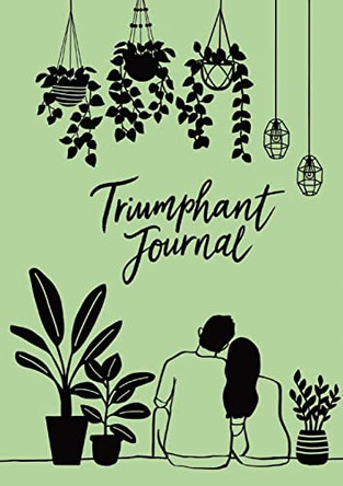 Triumphant Journal by Theodore Teow 9780645582604