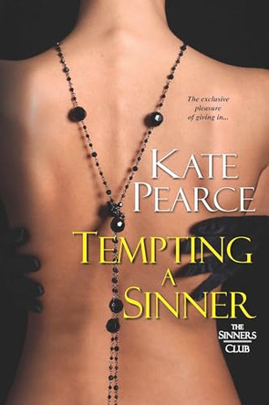 Tempting A Sinner by Kate Pearce 9780758290199