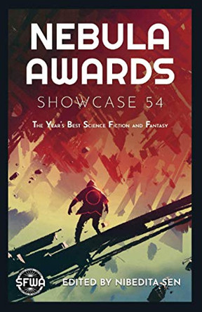Nebula Awards Showcase 54 by Nibedita Sen 9780982846735