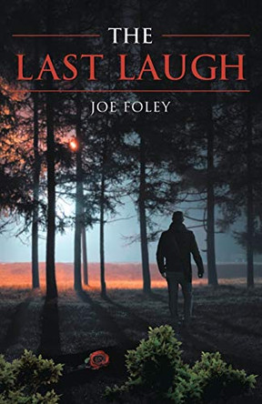 The Last Laugh by Joe Foley 9781642378108