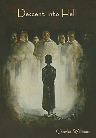 Descent into Hell by Charles Williams 9781644399095