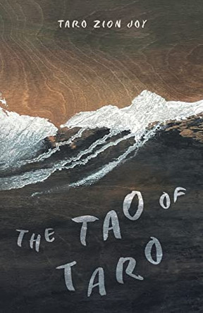Tao of Taro by Taro Zion Joy 9781039148666