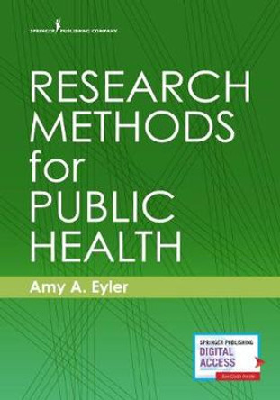 Research Methods for Public Health by Amy A. Eyler