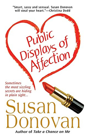 Public Displays of Affection by Susan Donovan 9781250082558