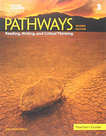 Pathways: Reading, Writing, and Critical Thinking 3: Teacher's Guide by  9781337624855