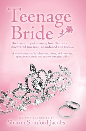 Teenage Bride by Sharon Stanford Jacobs 9781773546087
