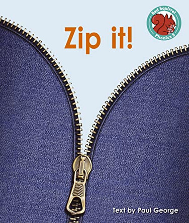 Zip it! by Paul George 9781398249677