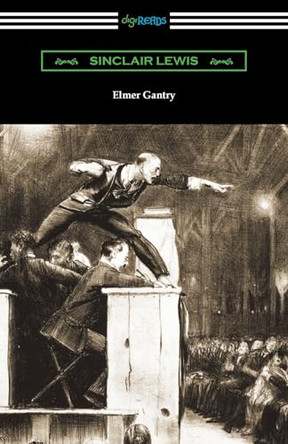 Elmer Gantry by Sinclair Lewis 9781420981285