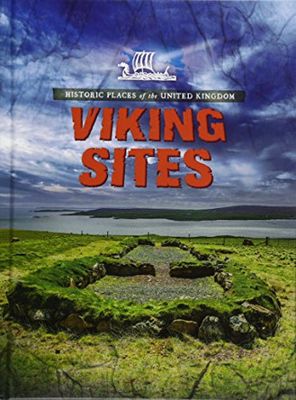 Viking Sites by Nancy Dickmann 9781474754101