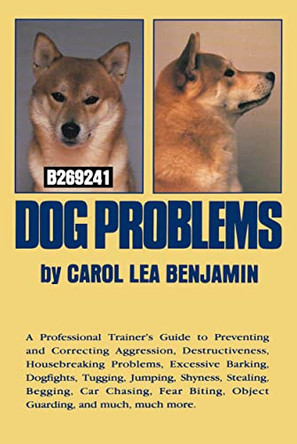 Dog Problems by Carol Lea Benjamin 9781620456200