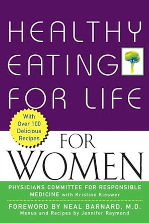 Healthy Eating for Life for Women by Kristine Kieswer 9781630261030