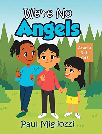 We're No Angels by Paul Migliozzi 9781646282630