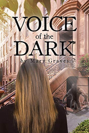 Voice of the Dark by Mary Graves 9781662429279