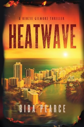 Heatwave by Biba Pearce 9781685331313