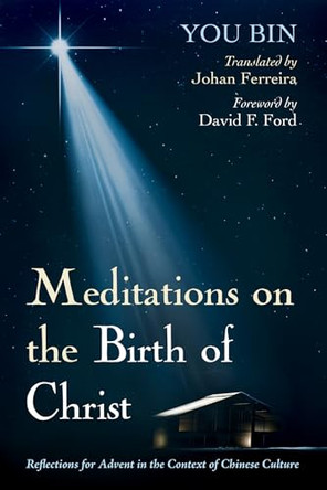 Meditations on the Birth of Christ by You Bin 9781725298552