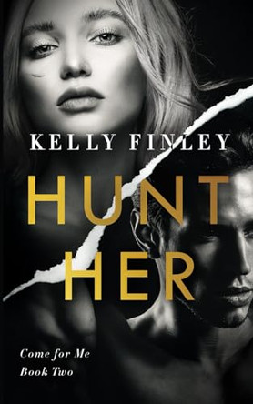 Hunt Her by Kelly Finley 9781737451655