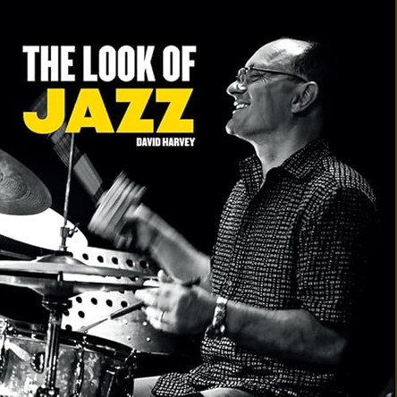 The Look of Jazz by David Harvey 9781784567569