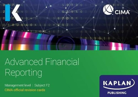 F2 ADVANCED FINANCIAL REPORTING - REVISION CARDS by KAPLAN 9781839967986