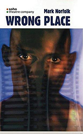 Wrong Place by Mark Norfolk 9781840024005