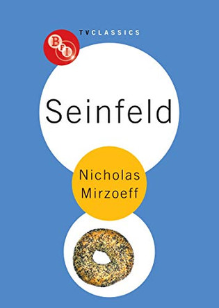 Seinfeld by Nicholas Mirzoeff 9781844572014