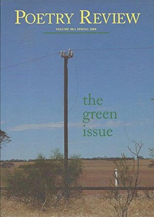 Poetry Review: 98/1: Green Issue by Fiona Sampson 9781900771566