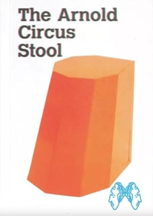 The Arnold Circus Stool by Martino Gamper 9781907908651