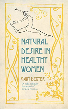 Natural Desire in Healthy Women by Gary Dexter 9781908699411