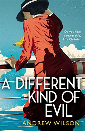A Different Kind of Evil by Andrew Wilson 9781471148255