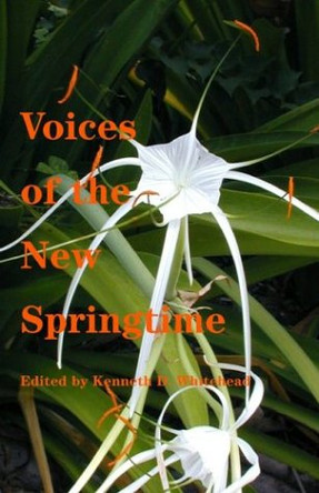 Voices of the New Springtime by Whitehead Ed 9781587319006
