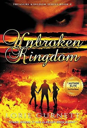 Unbroken Kingdom by Lorie L Gurnett 9781647467159