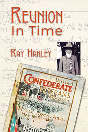 Reunion in Time by Ray Hanley 9781733796477