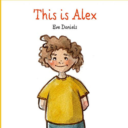 This is Alex by Clementine Petrova 9781735289441