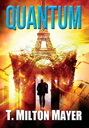 Quantum by T Milton Mayer 9781736188125