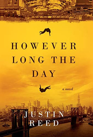 However Long the Day by Justin Reed 9781737507222