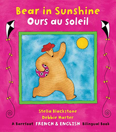 Bear in Sunshine / Ours au soleil by  9781782853312