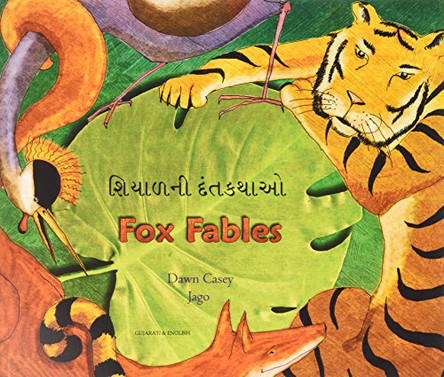 Fox Fables in Gujarati and English by Dawn Casey 9781846110115