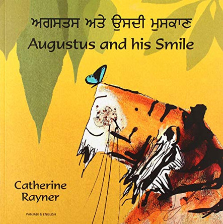 Augustus and His Smile Panjabi/English by Catherine Rayner 9781846111853