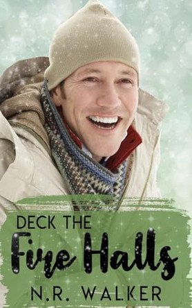 Deck the Fire Halls by N R Walker 9781923086388