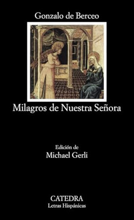 Milagros De Nuestra Senora: Milagros De Nuestra Senora by Gonzalo de Berceo 9788437605593