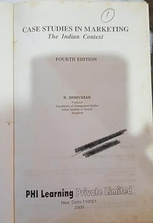 Case Studies in Marketing: The Indian Context by R. Srinivasan 9788120335431