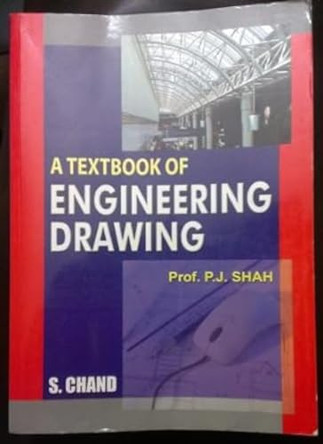 Textbook Of Engineering Drawing by P. J. Shah 9788121929646