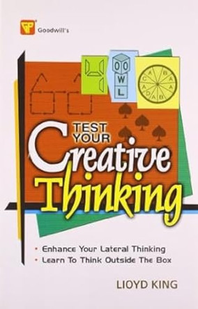 Test Your Creative Thinking by Lloyd King 9788172454852