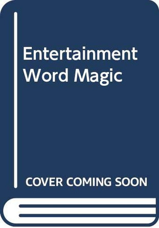 Entertainment Word Magic by B.D. Bhargava 9788176622509