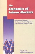 The Economics of Labour Markets by Vijay K. Seth 9788180520365