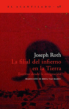 Filial del Infierno En La Tierra by Joseph Roth 9788496136724