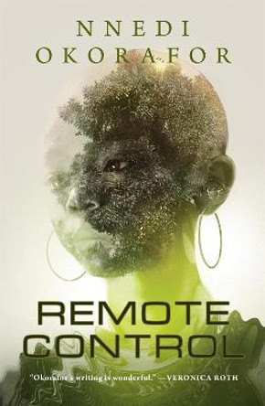 Remote Control by Nnedi Okorafor